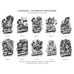 Puede incluir: Una colección digital de diez ilustraciones en blanco y negro que muestran a una persona en diversas situaciones cómicas de cocina y barbacoa. Cada diseño incluye personajes expresivos y leyendas en negrita como Low and Slow, Perfect, I've Got This, Just Needs a Minute, Five Second Rule, They'll Be Fine, Authentic, Dinner's Fighting Back, Followed the Recipe y Worth It.