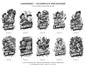 Puede incluir: Una colección digital de diez ilustraciones en blanco y negro que muestran a una persona en diversas situaciones cómicas de cocina y barbacoa. Cada diseño incluye personajes expresivos y leyendas en negrita como Low and Slow, Perfect, I've Got This, Just Needs a Minute, Five Second Rule, They'll Be Fine, Authentic, Dinner's Fighting Back, Followed the Recipe y Worth It.