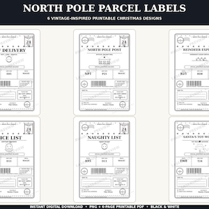 Peut inclure: Six &eacute;tiquettes de colis imprimables en noir et blanc intitul&eacute;es North Pole Parcel Labels. Chaque &eacute;tiquette rectangulaire comporte un cachet de la poste, un tampon de date 24, un code-barres et du texte incluant Elf Delivery, North Pole Post, Reindeer Express, Nice List, Naughty List et Santa's Toy Works.