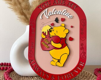 You Are My Valentine Sign | Winnie the Pooh Sign | Disney Inspired Valentines Decor | Valentines Day