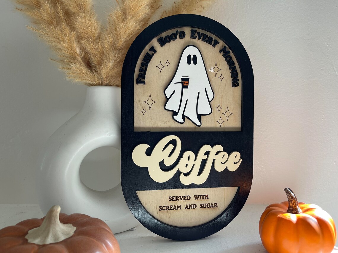 Freshly Boo'd Coffee Sign | Halloween Coffee Sign | Ghost Coffee Sign ...