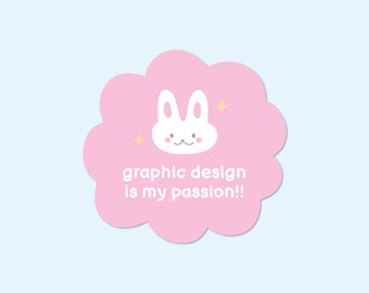 Graphic Design is my Passion Sticker | Matte Vinyl Sticker