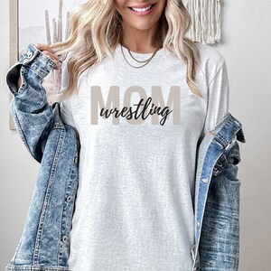 Neutral Wrestling Mom Shirt, Wrestling Shirt, Wrestling Tee, Wrestling Mom Tee, Wrestling gift, Gifts for Mom, Mom shirts
