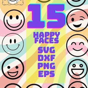 Pode incluir: Uma coleção gráfica digital com 15 ícones de rostos sorridentes variados sobre um fundo de listras pastel onduladas. O texto central diz 15 HAPPY FACES SVG DXF PNG EPS em letras roxas em negrito. Cada ícone circular mostra uma expressão.