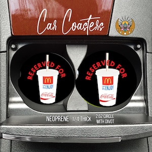 Reserved for McDs Coke, Cola lover, Car Coasters,  Cute Car Coaster, Car Accessories, Car Decor,  Cute Car, Driver gift