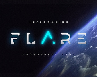 Flare - Fuente de ciencia ficción futurista / Fuente futurista / Fuente de ciencia ficción