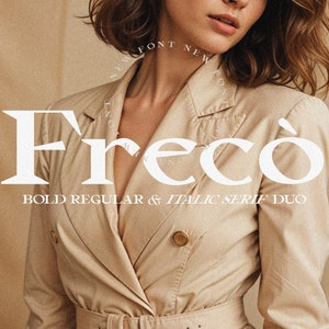 May include: A white serif font called "Freco" with the tagline "Bold Regular & Italic Serif Duo" displayed on a beige background.
