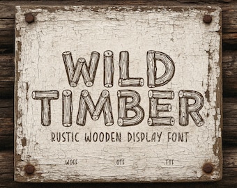 Wild Timber - Fuente rústica de madera - Fuente primitiva - Fuente de madera - Fuente rústica para pantallas - Fuente para acampar - Fuente para exteriores