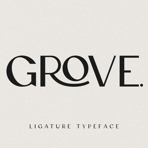 May include: A black and white logo for a typeface called "GROVE" with the text "LIGATURE TYPEFACE" below it.