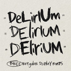 May include: Three irregular display fonts labelled "DeLirium" in a bold, black, handwritten style. The word "DeLirium" is repeated three times, each with a slightly different design. The word "OpenType" and ".otf" are also visible.