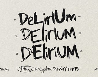 Delirium - Tipografía grunge dibujada a mano / Fuente desordenada y caótica