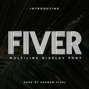 May include: A black and white graphic design of the word "FIVER" in a multiline display font. The text is set against a dark green background with a blurred image of palm leaves.