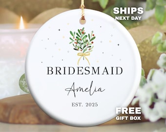 Personalized Bridesmaid Proposal Ornament, Bridesmaid Ornament, Custom Bridesmaid Christmas Ornament Gift for Bridesmaids Ornament Keepsake