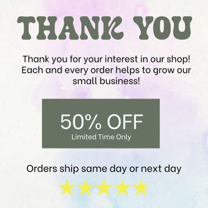 Puede incluir: Gr&aacute;fico promocional con las palabras "THANK YOU" en letras verdes grandes. El texto debajo dice "&iexcl;Gracias por tu inter&eacute;s en nuestra tienda!" y "50% OFF Limited Time Only". Cuatro estrellas amarillas en la parte inferior.