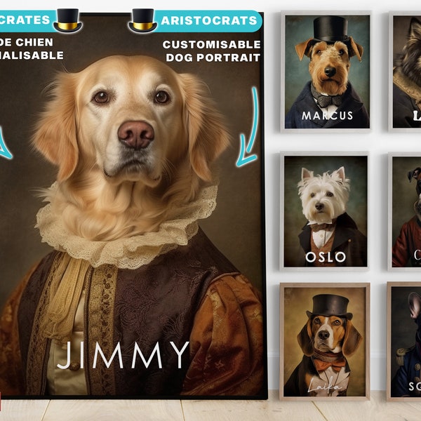 Portrait de chien aristocrate personnalisé, Portrait animal compagnie royal, FICHIER NUMÉRIQUE, Poster chien, Affiche chien, imprimable
