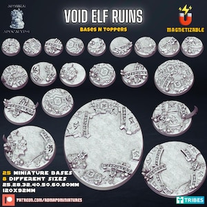 May include: A collection of 25 miniature bases and toppers, in 8 different sizes, for tabletop gaming. The bases are designed with a Void Elf Ruins theme, featuring a weathered, stone-like texture and engraved details. The image includes the text "VOID ELF RUINS" and "MAGNETIZABLE".
