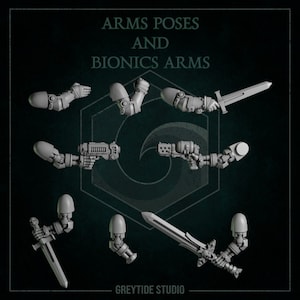 Bionic Arms Conversion Kits | Eternal Pilgrims | GreyTide Studio | Bring a unique flair to your models with this thematic upgrade pack!