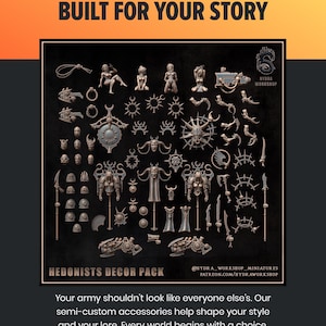 May include: A collection of miniature figurines and accessories, including statues, weapons, and decorative elements, arranged on a black background. The text "BUILT FOR YOUR STORY" is at the top, with "HEDONISTS DECOR PACK" at the bottom. The Hydra Workshop logo is visible.
