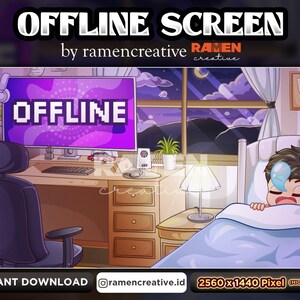 May include: A cartoon illustration of a bedroom with a computer screen displaying an "OFFLINE" message. The room is decorated with a nightstand, a lamp, and a bed with a sleeping person. The text "OFFLINE SCREEN" is at the top of the image.