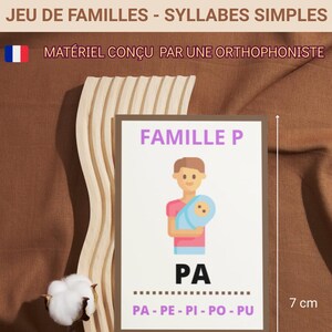 Peut inclure: Jeu de cartes éducatives pour les syllabes simples, avec le texte "FAMILLE P" et "PA". Les cartes mesurent 5 cm x 7 cm. Le texte "MATÉRIEL CONÇU PAR UNE ORTHOPHONISTE" est également présent.