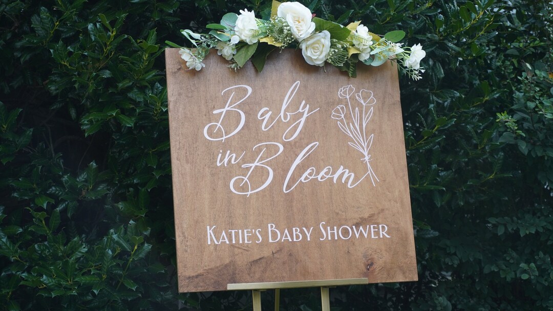 Baby in Bloom Baby Shower Sign Bloom Baby Shower Theme Wood