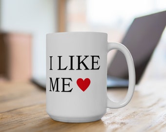 I like me mug Deadpool I like me mug I like me deadpool and wolverine mug deadpool and wolverine self love mug self care mug affirmation mug