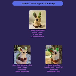 Puede incluir: Un fondo morado con el texto "Leafeon Tester Appreciation Page". La imagen presenta tres figuras de ganchillo de un personaje Leafeon. Cada figura tiene un tipo de hilo, tama&ntilde;o de ganchillo y tama&ntilde;o de ojos de seguridad diferentes.