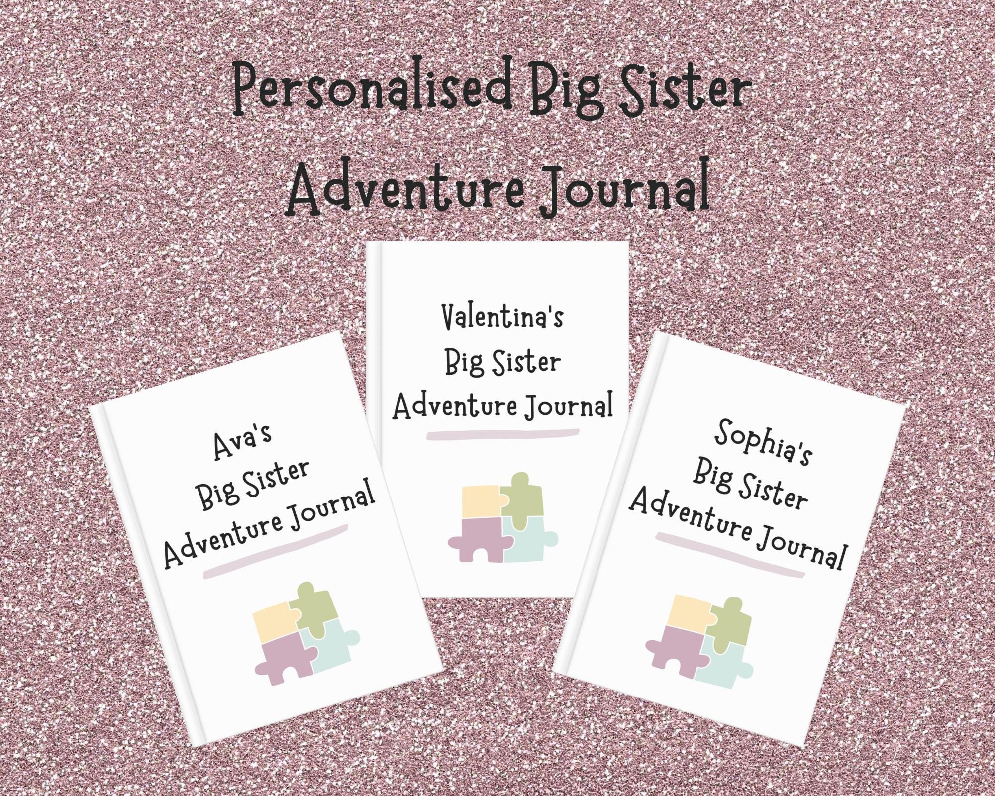 Personalised Big Sister Adventure Journal for Kids | Fun Workbook for New Siblings | Celebrate Becoming a Big Sister | Gift for Families