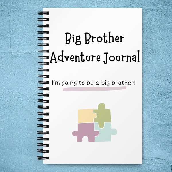 Big Brother Adventure Journal: Guide to Big Sibling Joy - Kids' New Sibling Workbook for a Loving Family Journey - Digital Download