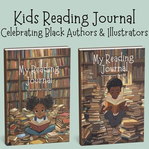 Black Children’s Reading Journal | 50 Book Challenge - Celebrating Books by Black Authors & Illustrators | Book Reviews Young Readers