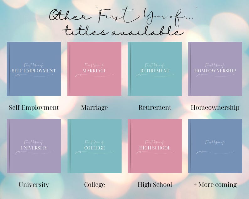 Puede incluir: Imagen que muestra una colecci&oacute;n de diarios con t&iacute;tulos como "Self-Employment", "Marriage" y "Retirement". Cada diario tiene una portada de color s&oacute;lido y las palabras "First Year of..." en escritura elegante.
