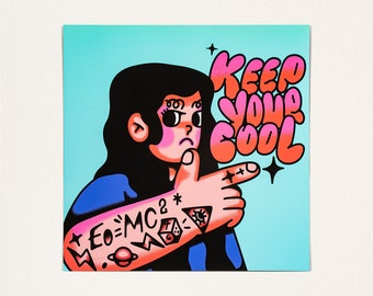 Keep Your Cool | Art Print | Wall Print | Illustration | Trendy Posters | Girls Power UNFRAMED