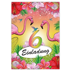 Einladungskarten zum 6. Kindergeburtstag Blumen Kolibri Papagei Mädchen Mädels Karten Einladungen Flamingo Motiv Geburtstag Strand Palmen