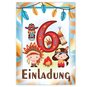 Einladungskarten Indianer zum sechsten 6. Geburtstag Indianerdorf Karten Einladungen Mädchen Jungen Kindergeburtstag Abenteuer Hütte Federn