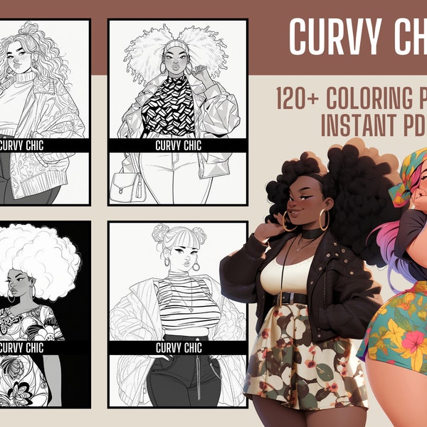 120 Curvy Chic: A Fashion Coloring Book for Women Who Love Their Bodies | Digital Coloring Pages | Printable PDF