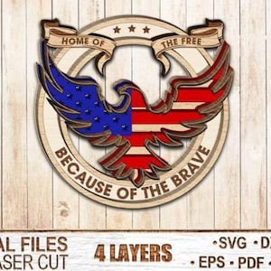 Patriotic Eagle American Flag - Layered Design- Laser Cutting, Plasma Cutting Files - Glowforge | SVG, DXF, ai, eps, PDF, dwg-4 Layer Design
