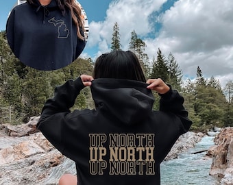 Up North Hoodie Sweatshirt Trendy Womens Sweatshirts Beachy, Michigan Hoodie, Up North Michigan Sweatshirt, Summer Clothing, Up North Shirt