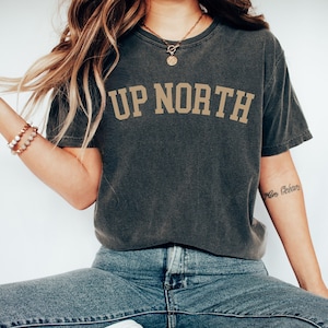 Up North Shirt Michigan Comfort Colors® Shirt Summer Clothing Oversized Beach Tshirt Lake Life T-Shirt UP Michigan Midwest Camping Tee Shir Pepper