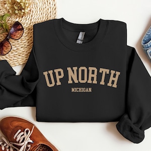 Up North Michigan Sweatshirt, Great Lakes Sweatshirt, Lake Life Shirt, Lake Bum Tshirt, Lake Life Sweatshirt for Camping, Up North Crewneck