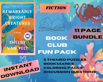 Remarkably Bright Creatures By Shelly Van Pelt Book Club Fun Pack Guide: Discussion Questions and More. Guide for hosting a Book Club event.