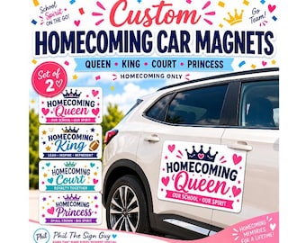 Custom Homecoming Parade Car Magnets, Graduation, Pageant, Birthday (Set of 2)