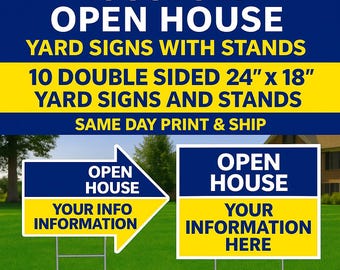 Custom Open House Yard Signs with Stakes: Fast FedEx Shipping
