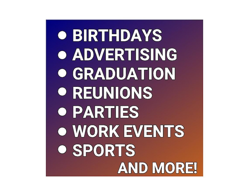 May include: A purple and orange gradient background with white text listing various events: birthdays, advertising, graduation, reunions, parties, work events, sports, and more.