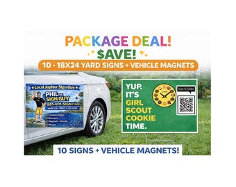 Girl Scout Cookie Yard Signs + 12x24 Car Magnet Package