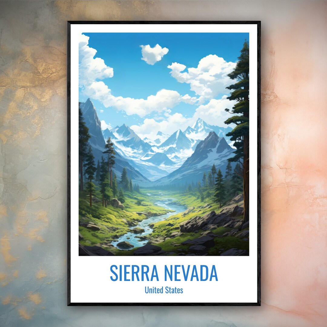 Sierra Nevada Poster Sierra Nevada Wall Art Sierra Nevada - Etsy