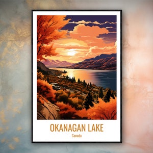 Okanagan Lake Travel Print Poster Okanagan Gift Vertical Adventure Wall Art Okanagan Home Decor Canada Gift Poster