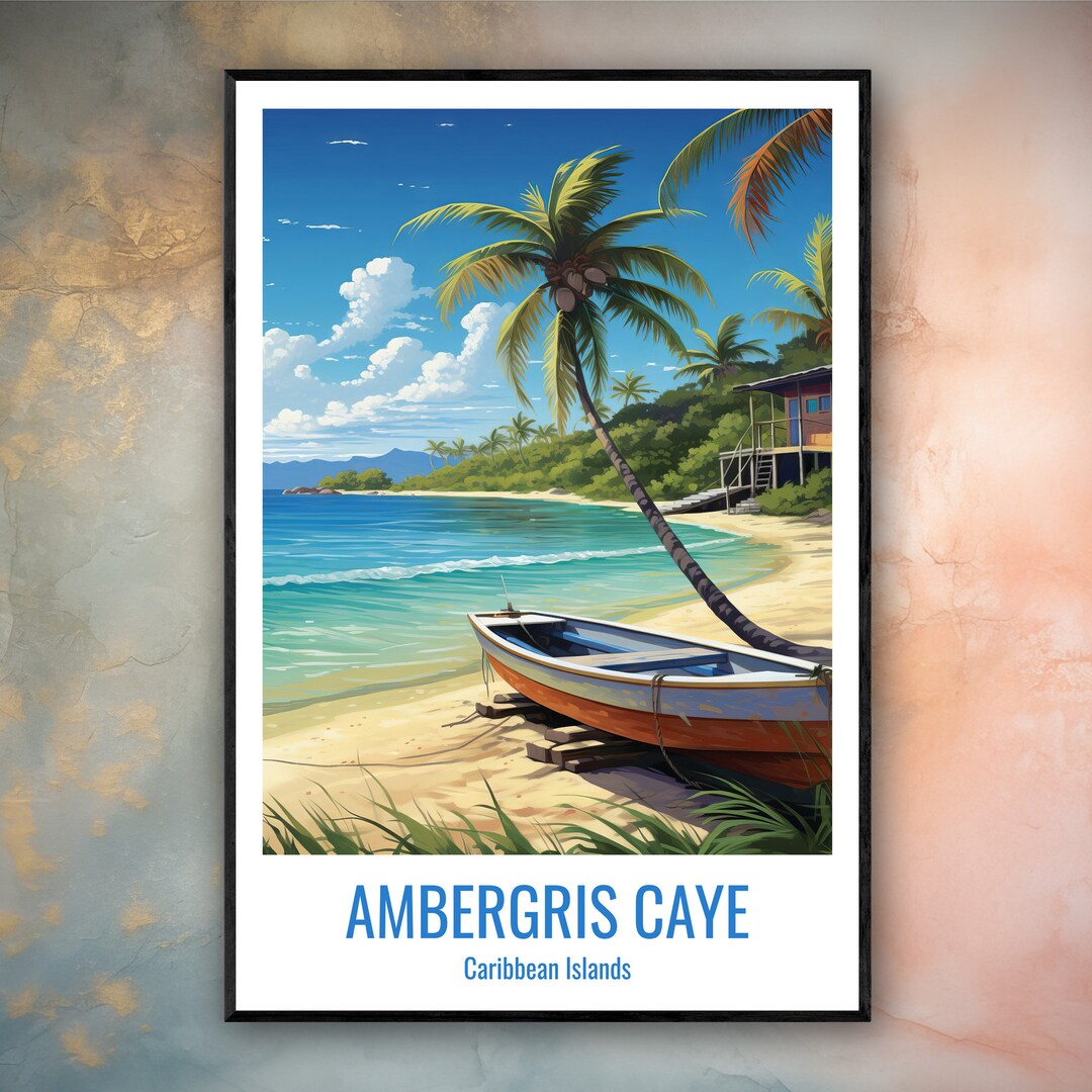 Ambergris Caye Poster Ambergris Caye Wall Art Ambergris Caye - Etsy