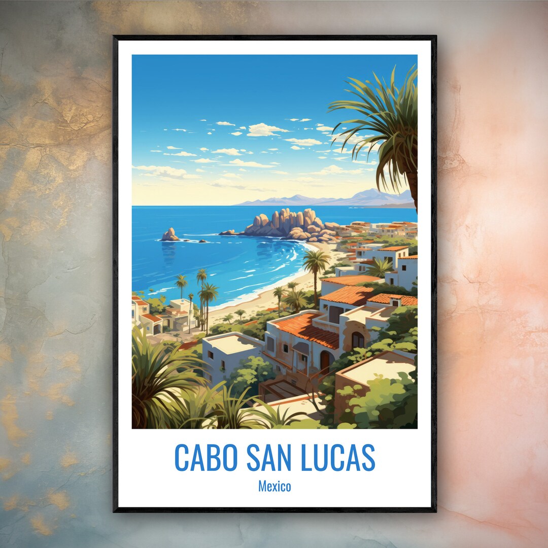 Cabo San Lucas Poster Cabo San Lucas Wall Art Cabo San Lucas Etsy