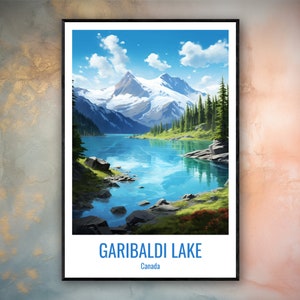 Garibaldi Lake Travel Print Poster Garibaldi Gift Vertical Adventure Wall Art Garibaldi Home Decor Canada Gift Poster