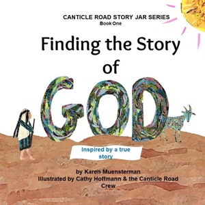 Finding the Story of God (inspired by a true story)